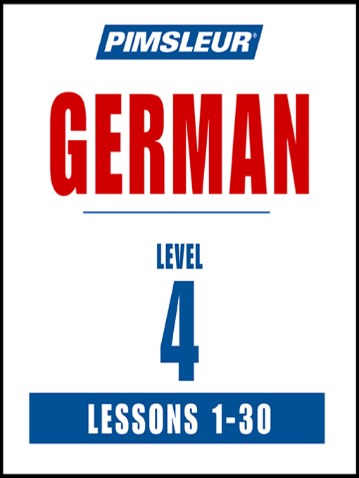 Title details for Pimsleur German Level 4 by Pimsleur - Wait list